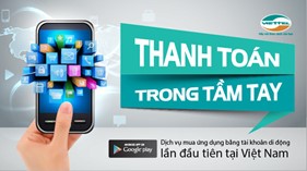 Người dùng Việt Nam đã có thể dùng tài khoản di động mua ứng dụng Android