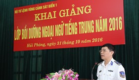 BTL Vùng Cảnh sát biển 1 khai giảng lớp bồi dưỡng ngoại ngữ tiếng Trung Quốc năm 2016