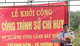 Khởi công xây dựng Sở Chỉ huy và hạ tầng cơ sở khu gia đình cán bộ BTL Vùng Cảnh sát biển 4