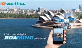 Viettel chính thức cung cấp dịch vụ chuyển vùng quốc tế roaming 4G