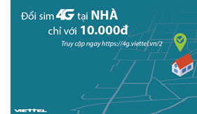 Chỉ 10.000 đồng đổi sim 4G tại nhà, lướt Phây, xem Youtube thả ga