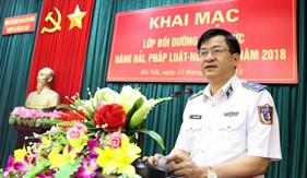 Khai mạc Lớp bồi dưỡng kiến thức Hàng hải và Pháp luật năm 2018