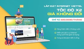 Chào tháng 8 - Xả láng ưu đãi khi lắp đặt internet Viettel