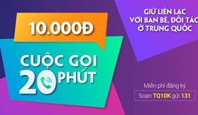 Viettel hỗ trợ các cuộc gọi thăm thân sang Trung Quốc