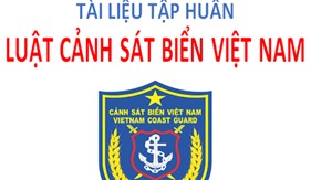 Tài liệu Hội nghị trực tuyến tập huấn toàn quốc Luật Cảnh sát biển Việt Nam năm 2020