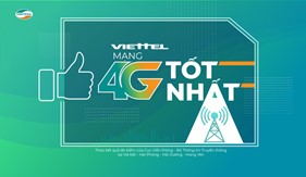 Chất lượng mạng 4G Viettel đều vượt so với quy chuẩn ở tất cả các chỉ tiêu