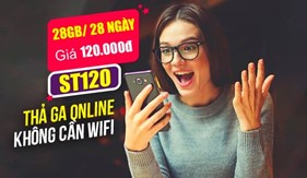 Gói data Viettel ST120 giúp bạn Thả ga online, không cần wifi