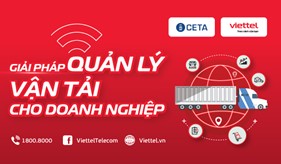 Viettel Telecom chính thức kinh doanh bộ giải pháp quản lý vận tải cho doanh nghiệp Ceta