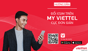 3+ cách chuyển eSIM Viettel từ máy này sang máy khác - Thao tác đơn giản, thực hiện siêu nhanh