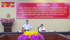 Tăng cường phối hợp, hiệp đồng giữa Bộ Tư lệnh Vùng Cảnh sát biển 4 và tỉnh An Giang trong huy động lực lượng, phương tiện dân sự tham gia bảo vệ chủ quyền biển đảo