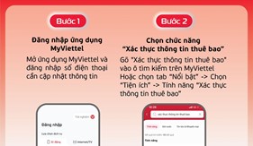 Xác thực thông tin bảo vệ SIM chính chủ nhanh chóng tiện lợi qua ứng dụng MyViettel