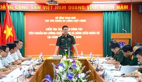 Kiểm tra toàn diện công tác tiêu chuẩn, đo lường, chất lượng và đăng kiểm quân sự tại Cảnh sát biển Việt Nam